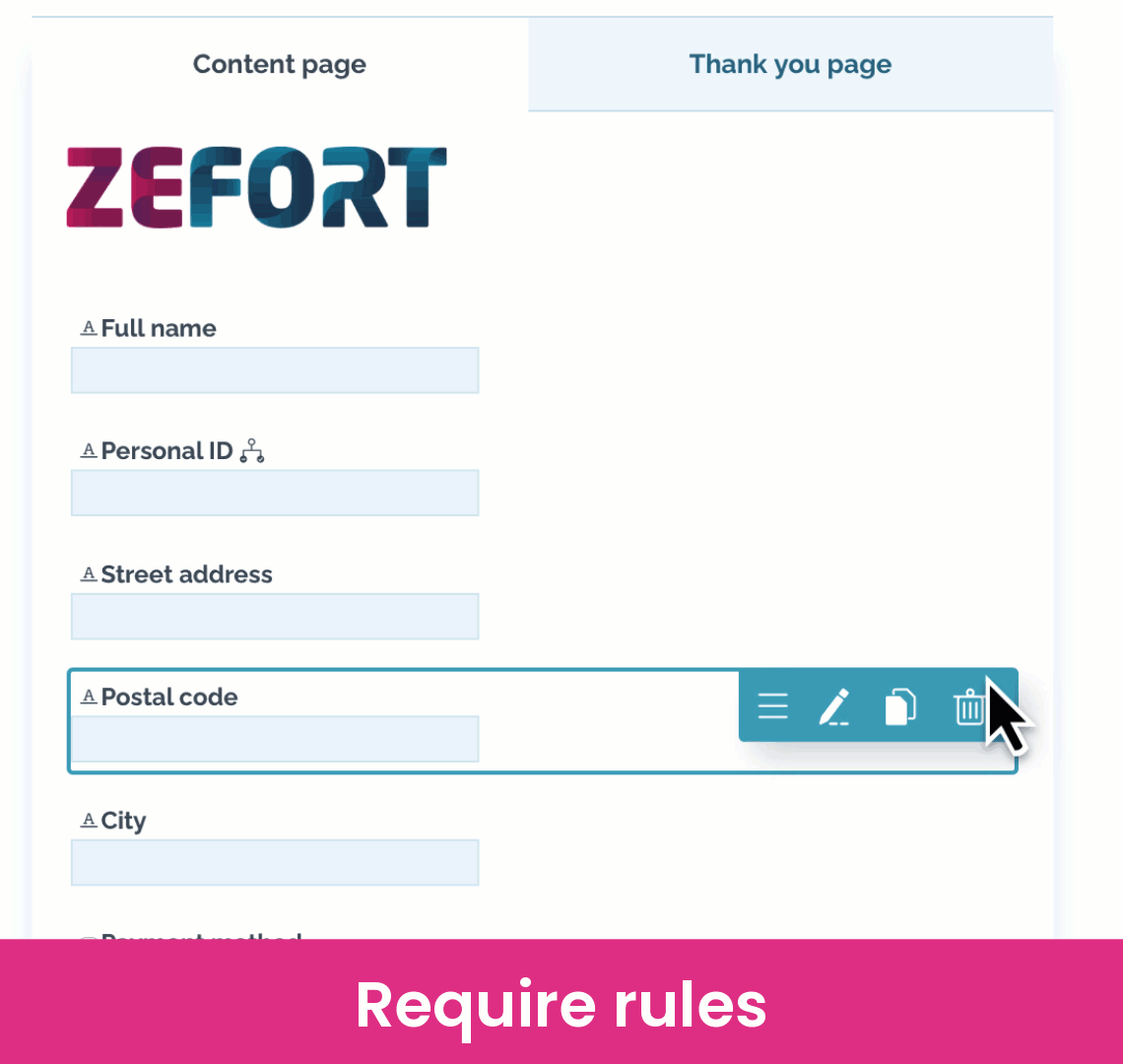 zefort forms - require rules