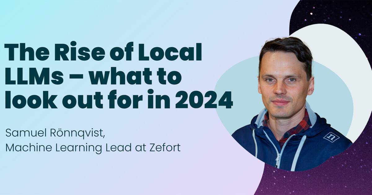 The Rise of Local LLMs – what to look out for in 2024