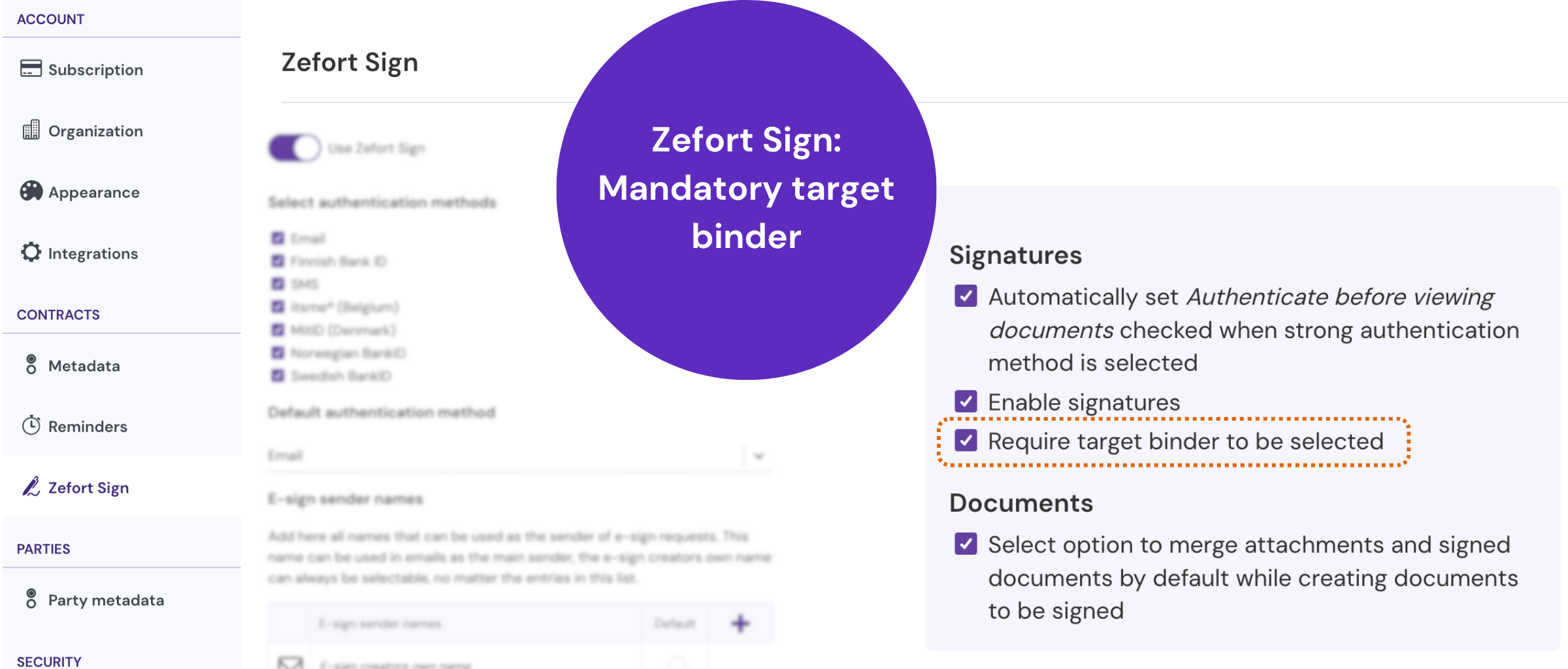 View of Zefort Sign settings, the option to require target binder is pointed out